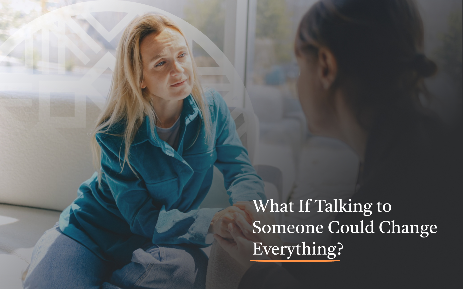What If Talking to Someone Could Change Everything_